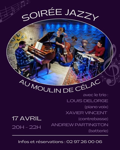 Soirée jazzy au Moulin de Célac - jeudi 17 avril